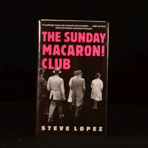 9781901982022: The Sunday Macaroni Club
