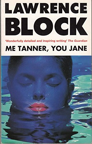 Stock image for Me Tanner You Jane for sale by Goldstone Books