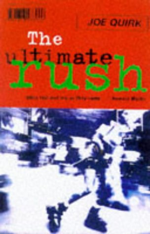 Beispielbild fr The Ultimate Rush zum Verkauf von WorldofBooks