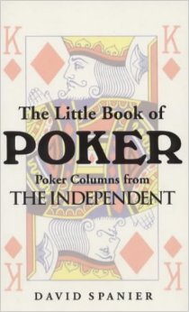 Beispielbild fr The Little Book Of Poker zum Verkauf von WorldofBooks