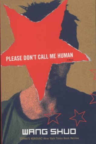 9781901982947: Please Don't Call Me Human