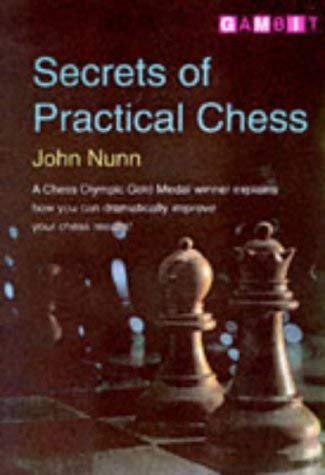 Beispielbild fr Secrets of Practical Chess (Gambit chess) zum Verkauf von Wonder Book