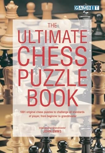 Imagen de archivo de The Ultimate Chess Puzzle Book a la venta por SecondSale