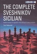 The Complete Sveshnikov Sicilian - Yakovich, Yuri