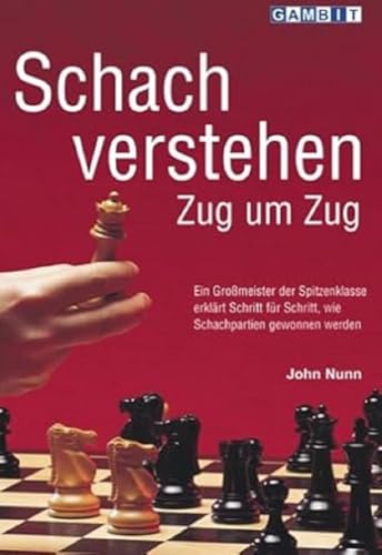 Beispielbild fr Schach verstehen Zug um Zug zum Verkauf von medimops