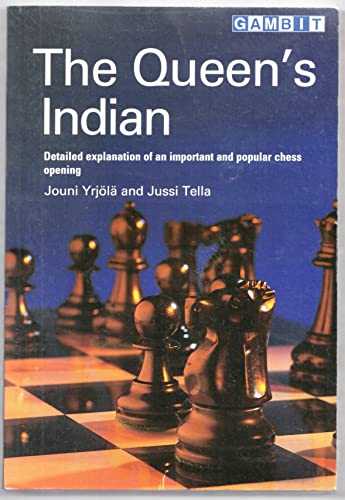 Beispielbild fr The Queen's Indian: Detailed Explanation of an Important and Popular Chess Opening zum Verkauf von Wonder Book