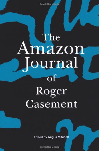 Beispielbild fr The Amazon Journal of Roger Casement zum Verkauf von PBShop.store US