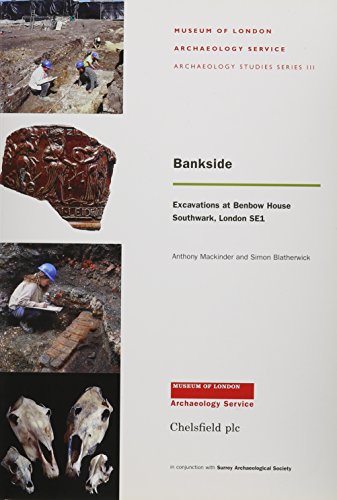 Beispielbild fr Museum of London Archaeology Service Archaeology Studies Series 3: Bankside: Excavations at Benbow House, Southwark, London SE1 zum Verkauf von Ryde Bookshop Ltd