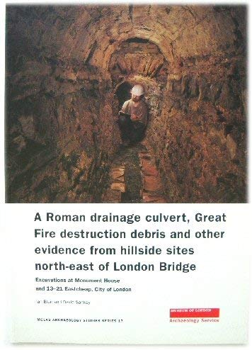 Beispielbild fr Pre-Boudican and later activity on the site of the forum: Excavations at 168 Fenchurch Street, City of London: 13 (MoLAS Archaeology Studies Series) zum Verkauf von WorldofBooks