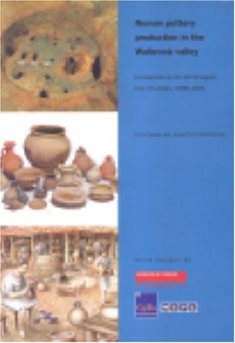 Stock image for Roman Pottery Production in the Walbrook Valley: Excavations at 20-28 Moorgate, City of London, 1998-2000 for sale by Revaluation Books