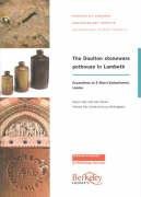 9781901992632: The Doulton Stoneware Pothouse in Lambeth: Excavations at 9 Albert Embankment, London (MoLA Archaeology Studies Series)