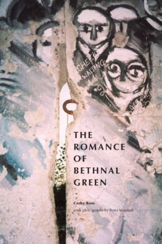 Beispielbild fr The Romance of Bethnal Green: A Tale of London, Past and Present zum Verkauf von AwesomeBooks