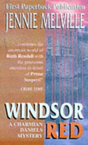 Stock image for WINDSOR RED (A Charmian Daniels mystery) for sale by Goldstone Books