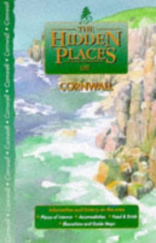 Stock image for The Hidden Places of Cornwall (Hidden Places Travel Guides) for sale by WorldofBooks