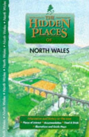 Stock image for The Hidden Places of North Wales (Hidden Places Travel Guides) for sale by WorldofBooks