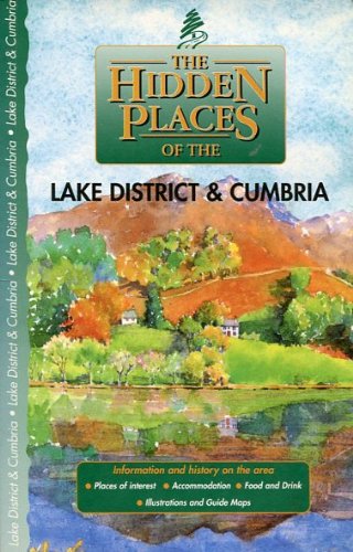 Imagen de archivo de The Hidden Places of the Lake District and Cumbria (Hidden Places Travel Guides) a la venta por WorldofBooks