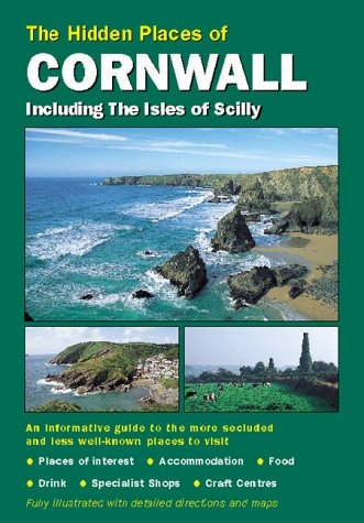 Stock image for The Hidden Places of Cornwall (Hidden Places Travel Guides) for sale by WorldofBooks