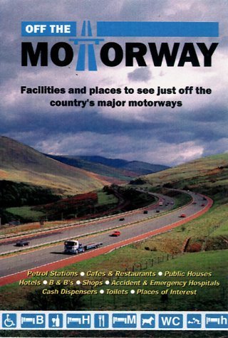 Stock image for Off the Motorway for sale by MusicMagpie