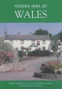 Stock image for The Hidden Inns of Wales: No. 13 (Hidden Inns S.) for sale by WorldofBooks