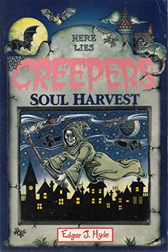 Stock image for Soul Harvest (Creepers S.) for sale by WorldofBooks