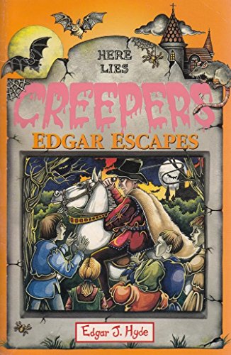 Stock image for Edgar Escapes (Creepers S.) for sale by WorldofBooks