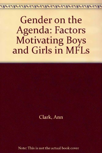 9781902031194: Gender on the Agenda: Factors Motivating Boys and Girls in MFLs