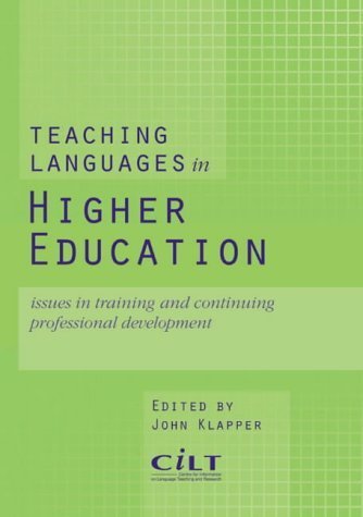 Teaching Languages in Higher Education (9781902031859) by Klapper, John