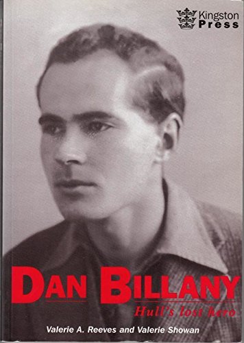 Beispielbild fr Dan Billany: Hull's Lost Hero zum Verkauf von WorldofBooks