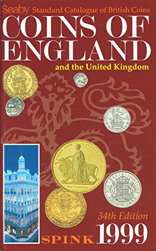 Stock image for Coins of England and the United Kingdom (Seaby Standard Catalogue of British Coins) for sale by WorldofBooks