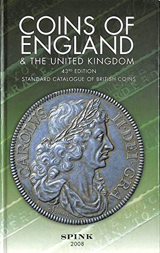 Imagen de archivo de Coins of England and the United Kingdom: Standard Catalogue of British Coins a la venta por WorldofBooks