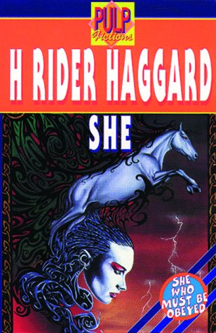 She (She trilogy) - Haggard, H. Rider