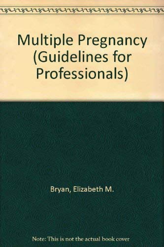9781902068039: Multiple Pregnancy (Guidelines for Professionals)