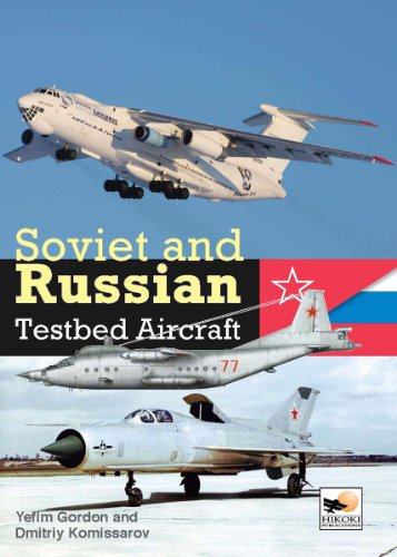 Imagen de archivo de SOVIET AND RUSSIAN TESTBED AIRCRAFT a la venta por Naval and Military Press Ltd