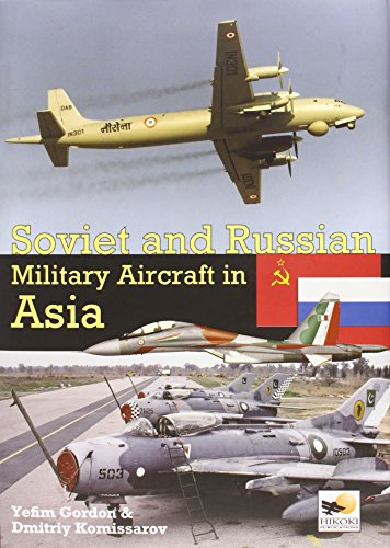 Imagen de archivo de Soviet And Russian Military Aircraft In Asia a la venta por Book Bunker USA