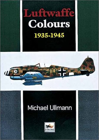 Beispielbild fr Luftwaffe Colours, 1935-1945 zum Verkauf von Crestview Books