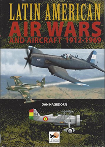 Latin American Air Wars 1912-1969