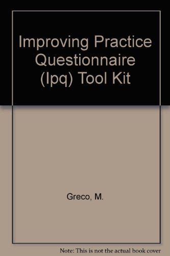 Imagen de archivo de Improving Practice Questionnaire (Ipq) Tool Kit: A Tool Kit for General Practices a la venta por Anybook.com