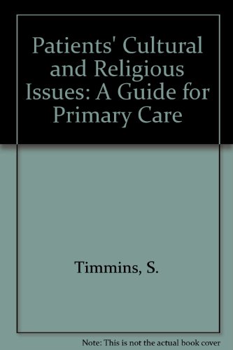 Imagen de archivo de Patients' Cultural and Religious Issues: A Guide for Primary Care a la venta por Anybook.com