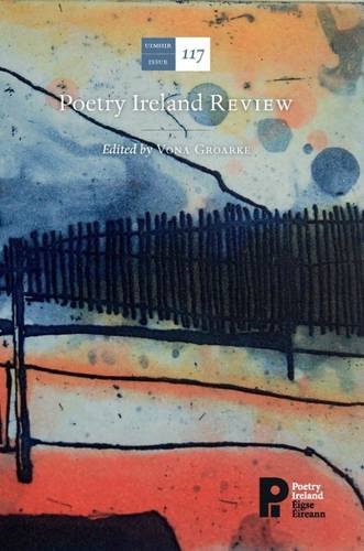 Beispielbild fr Poetry Ireland Review Issue 117 zum Verkauf von Blackwell's