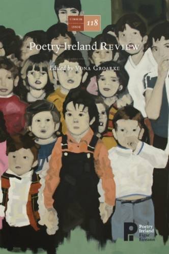 Beispielbild fr Poetry Ireland Review Issue 118: The Rising Generation zum Verkauf von WorldofBooks