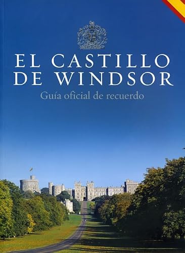 Beispielbild fr El Castillo de Windsor: Gua oficial de recuerdo zum Verkauf von HPB-Red