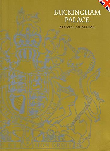 Beispielbild fr Buckingham Palace Official Guidebook. zum Verkauf von Wonder Book