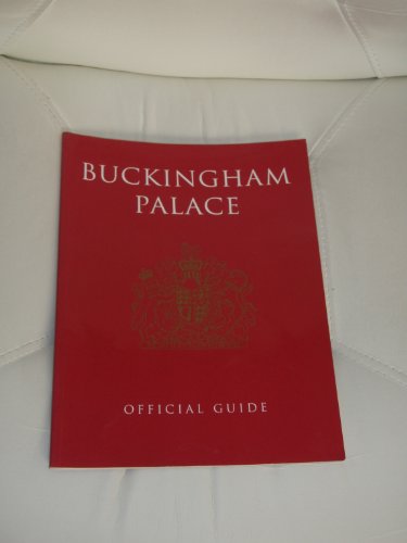 9781902163765: Buckingham Palace - Official Guide