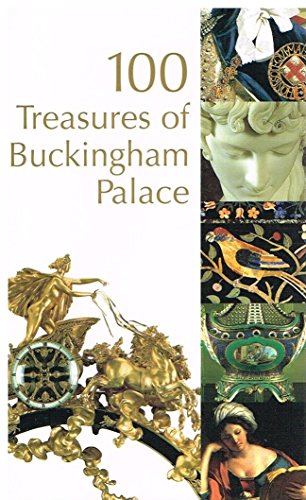 Stock image for 100 Treasures of Buckingham Palace for sale by AwesomeBooks