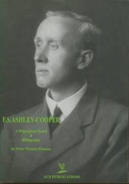 Stock image for F S ASHLEY-COOPER A Biographical Sketch and Bibliography for sale by Richard Sylvanus Williams (Est 1976)