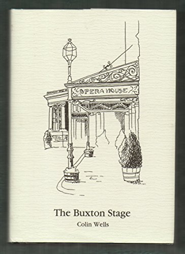 Beispielbild fr The Buxton Stage zum Verkauf von WorldofBooks