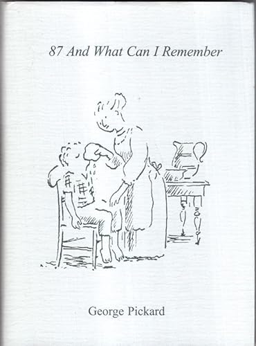 Stock image for 87 and What I Can Remember for sale by WorldofBooks