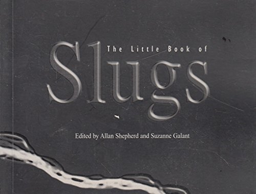 Stock image for The Little Book of Slugs for sale by ThriftBooks-Dallas