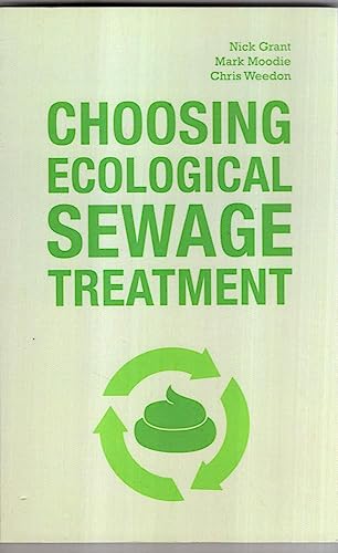 Beispielbild fr Choosing Ecological Sewage Treatment zum Verkauf von WorldofBooks