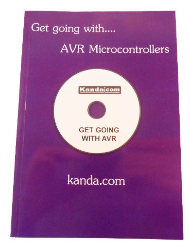 Stock image for Get Going with.AVR Microcontrollers for sale by Goldstone Books